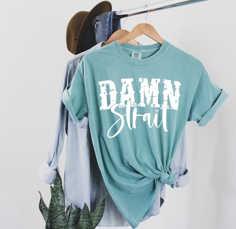 Damn Straight-Adult Unisex Crewneck T-Shirt